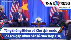 Tổng thống Biden và Chủ tịch nước Tô Lâm gặp nhau bên lề cuộc họp LHQ | Truyền hình VOA 27/9/24 Tổng thống Biden và Chủ tịch nước Tô Lâm gặp nhau bên lề cuộc họp LHQ | Truyền hình VOA 27/9/24